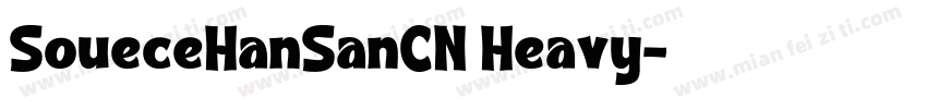 SoueceHanSanCN Heavy字体转换